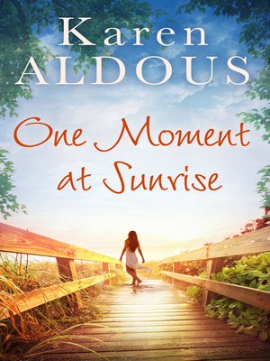 cover image of One Moment At Sunrise